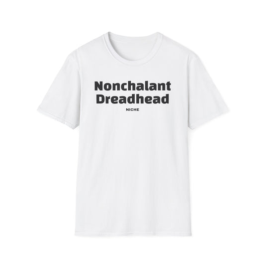 Nonchalant Dreadhead Tee